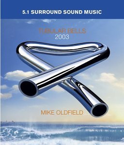 TUBULAR BELLS 2003 (DVD AUDIO)