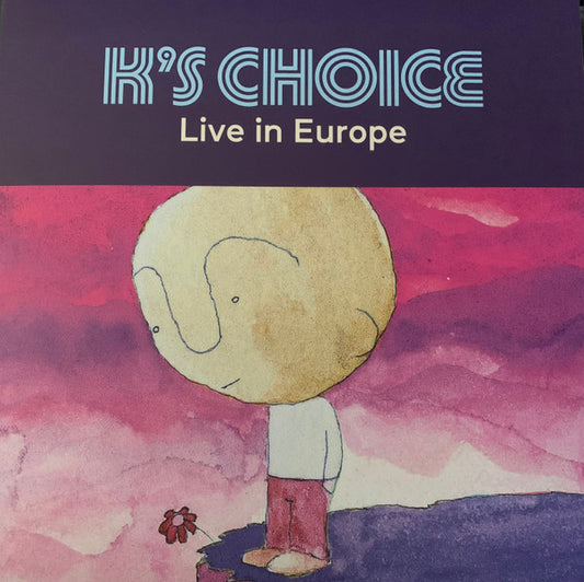K'S CHOICE - LIVE IN EUROPE