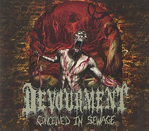 DEVOURMENT - CONCEIVED IN SEWAGE