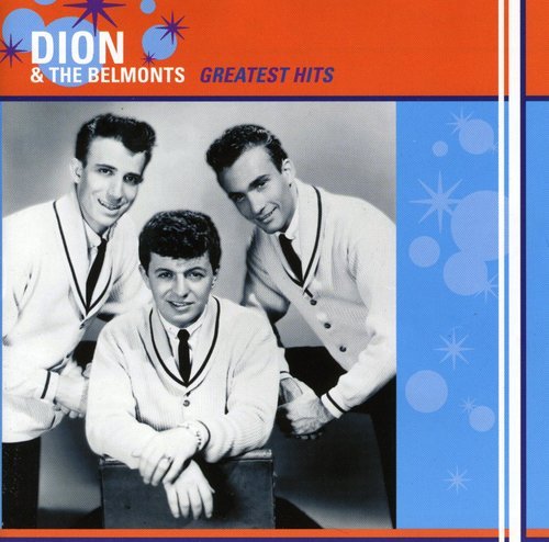 DION & THE BELMONTS - GREATEST HITS