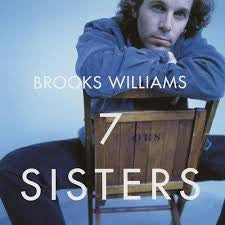WILLIAMS, BROOKS  - SEVEN SISTERS