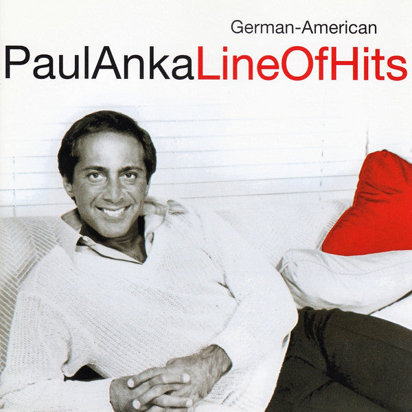 ANKA, PAUL  - LINE OF HITS