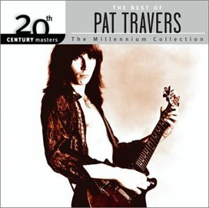 TRAVERS, PAT - BEST OF PAT TRAVERS