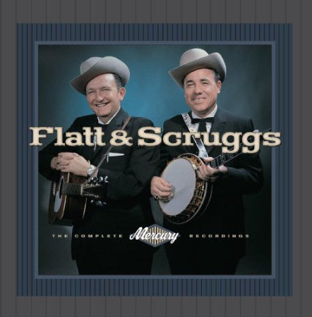 FLATT & SCRUGGS  - COMPLETE MERCURY RECORDINGS (REMASTERED)