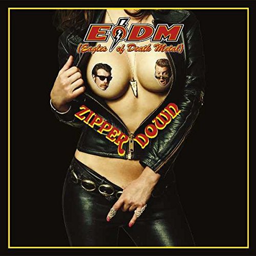 EAGLES OF DEATH METAL - ZIPPER DOWN