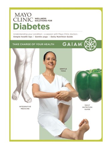 MAYO CLINIC WELLNESS SOLUTIONS FOR DIABE