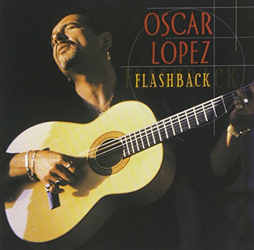 LOPEZ OSCAR - FLASHBACK BEST OF (LATIN)