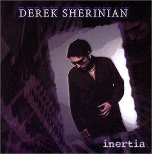 SHERINIAN, DEREK - INERTIA