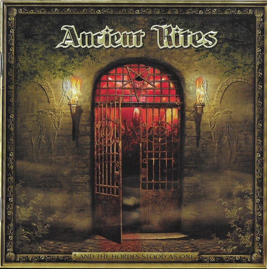 ANCIENT RITES  - & THE HORDES STOOD AS ONE