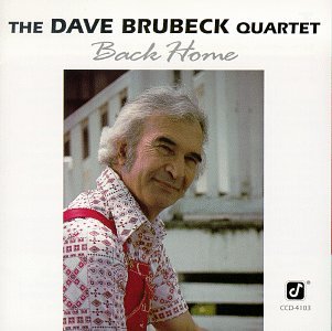 BRUBECK, DAVE QUARTET - BACK HOME