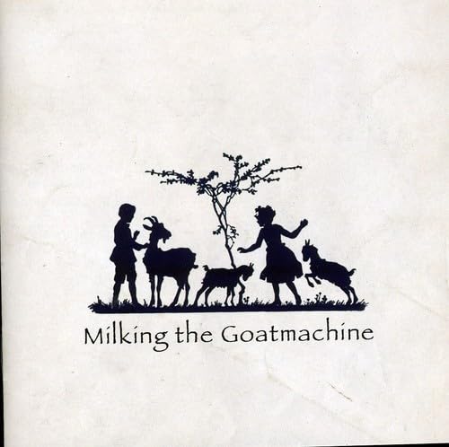 MILKING THE GOATMACHINE - BACK FROM THE GOATS