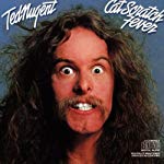 NUGENT, TED  - CAT SCRATCH FEVER