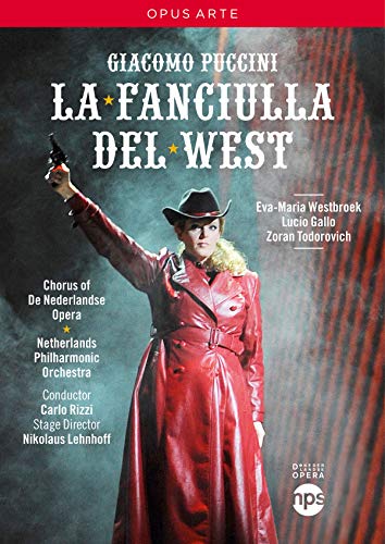 LA FANCIULLA DEL WEST - DVD-2009-PUCCINI-NETHERLANDS PHILHARMONI