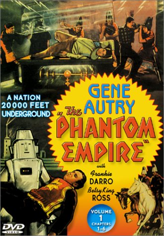 THE PHANTOM EMPIRE, VOL. 1 [IMPORT]