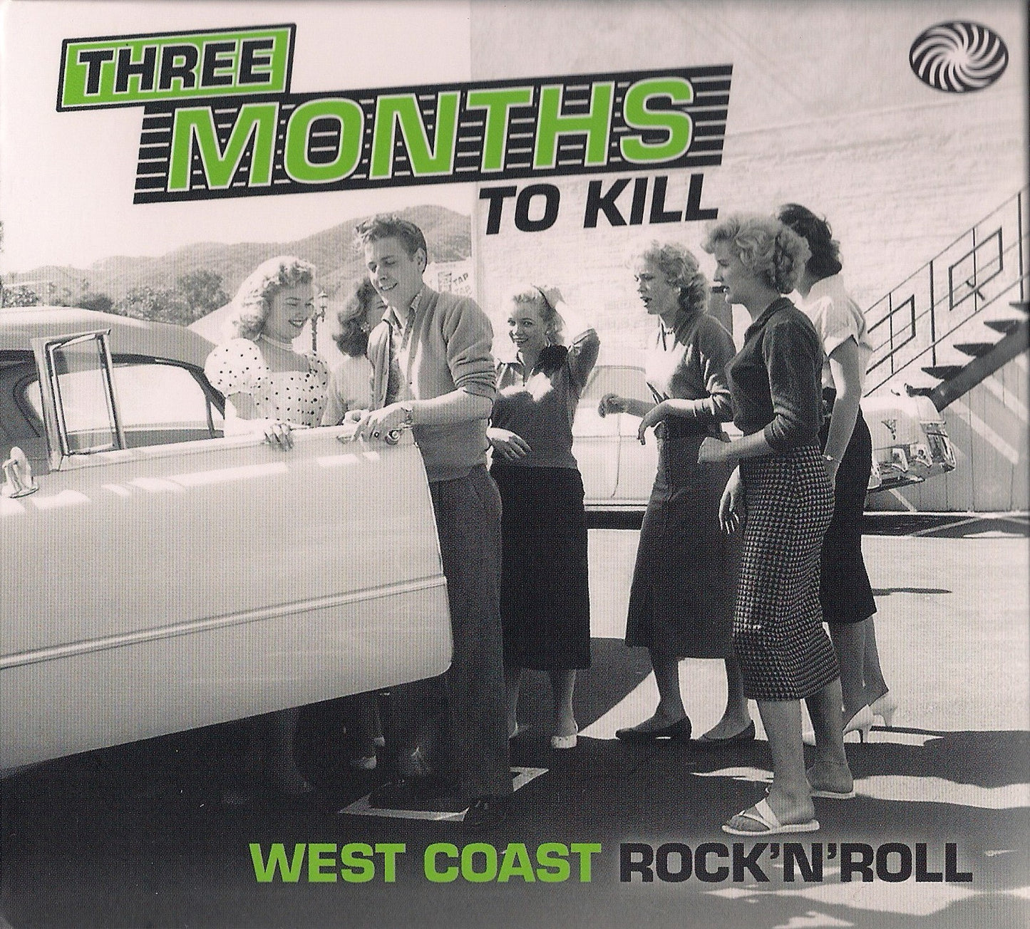 VARIOUS  - THREE MONTHS TO KILL: WEST COAST