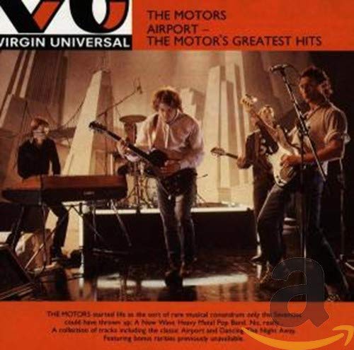 MOTORS - AIRPORT: THE MOTORS GREATEST HITS