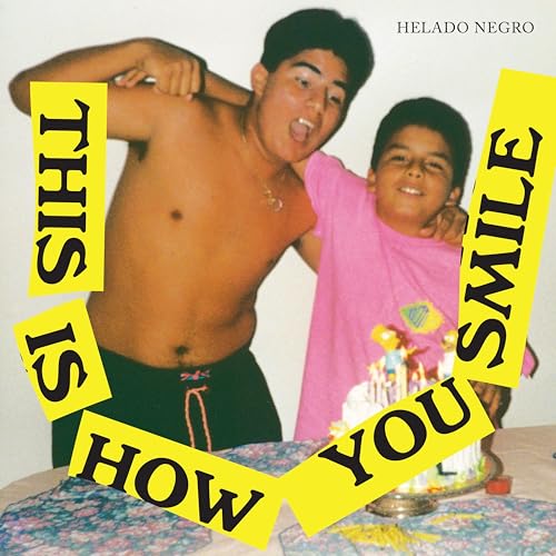 HELADO NEGRO - THIS IS HOW YOU SMILE (VINYL)