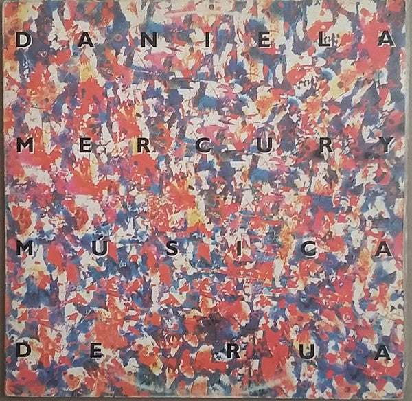 MERCURY, DANIELA  - MUSICA DE RUA