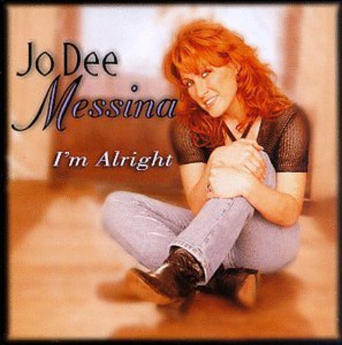 JO DEE MESSINA - I'M ALRIGHT