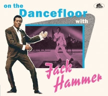 JACK HAMMER - ON THE DANCEFLOOR WITH JACK HAMMER [CD]