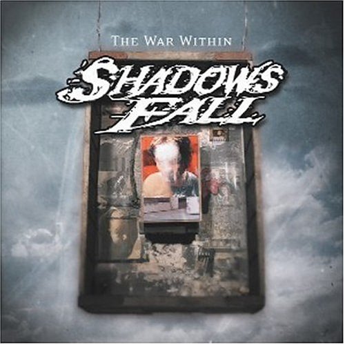 SHADOWS FALL - WAR WITHIN