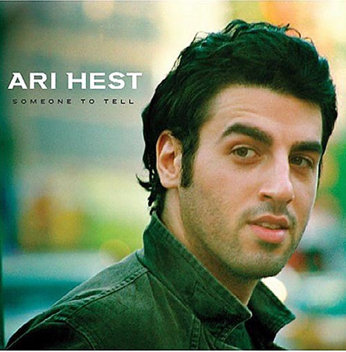 HEST, ARI  - SOMEONE TO TELL