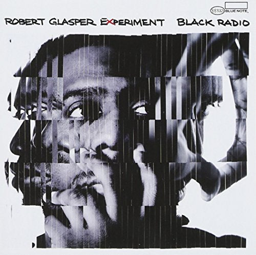 ROBERT GLASPER EXPERIMENT - BLACK RADIO