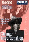 STRANGE IMPERSONATION [IMPORT]