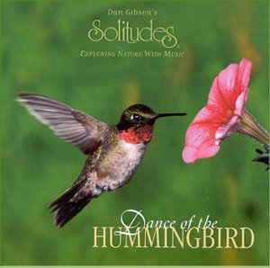 GIBSON, DAN (SOLITUDE - DANCE OF THE HUMMINGBIRD