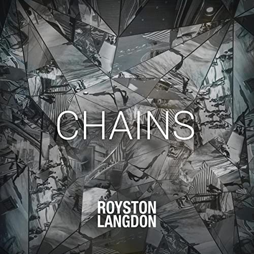 ROYSTON LANGDON - CHAINS EP (12" VINYL)