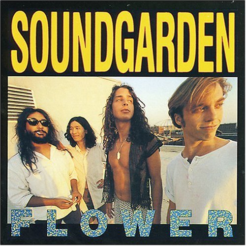 SOUNDGARDEN - FLOWER