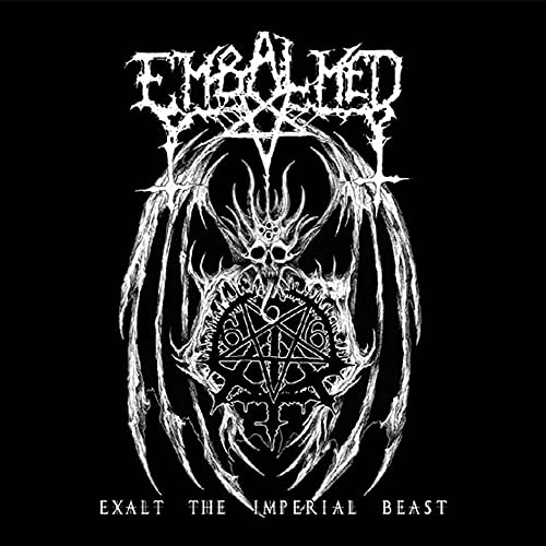 EMBALMED  - EXALT THE IMPERIAL BEAST