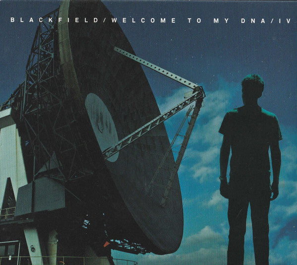 BLACKFIELD  - WELCOME TO MY DNA/IV