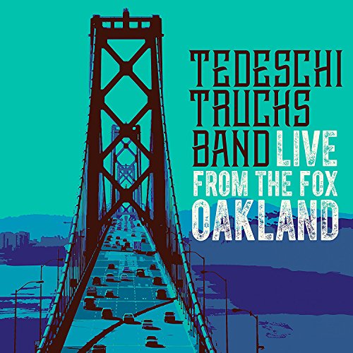 TEDESCHI TRUCKS BAND - LIVE FROM THE FOX OAKLAND (2CD)