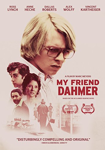 MY FRIEND DAHMER