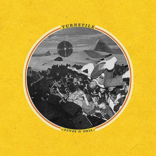 TURNSTILE - TIME & SPACE