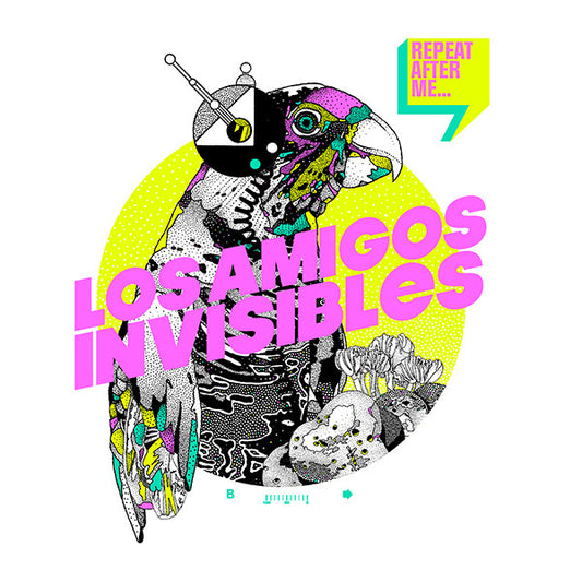 LOS AMIGOS INVISIBLES  - REPEAT AFTER ME