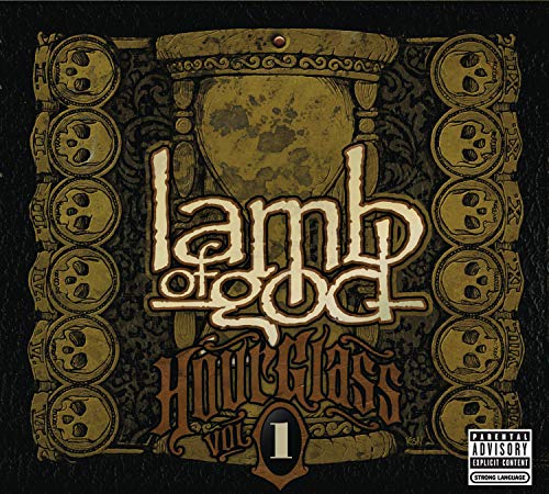 LAMB OF GOD - HOURGLASS - VOLUME I - THE UNDERGROU ND YEARS