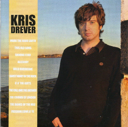 DREVER, KRIS  - MARK THE HARD EARTH