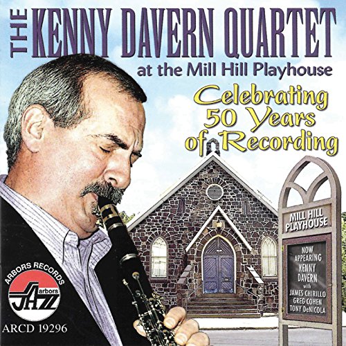 DAVERN, KENNY/QUARTET - AT THE MILL HILL PLAYHOUSE