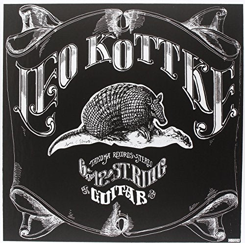 KOTTKE,LEO - 6- AND 12- STRING GUITAR [LP]