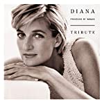 VARIOUS - DIANA, PRINCESS OF WALES: TRIBUTE