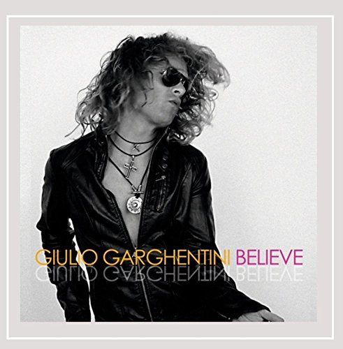 GARGHENTINI,GIULIO - BELIEVE (CD)
