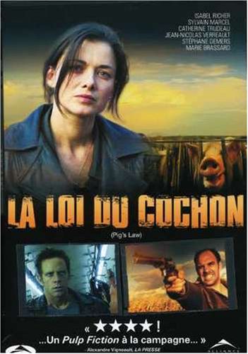 LA LOI DU COCHON (PIG'S LAW)