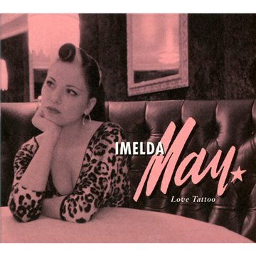 MAY, IMELDA - LOVE TATTOO