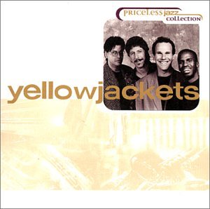 YELLOWJACKETS - PRICELESS JAZZ