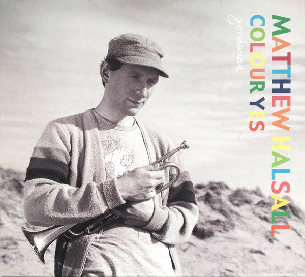 HALSALL, MATTHEW  - COLOUR EYES