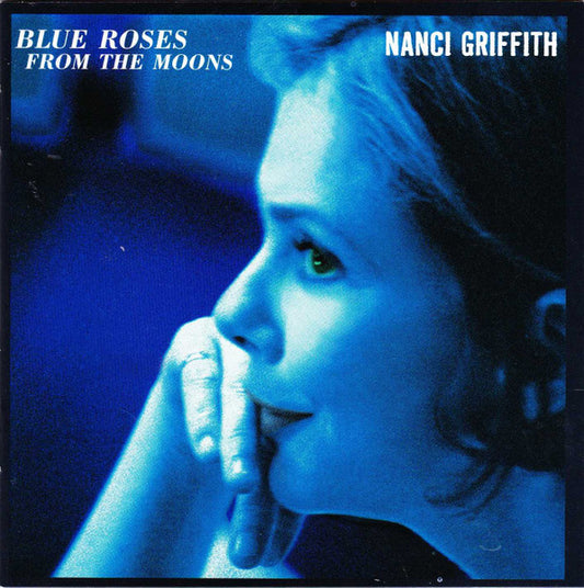 GRIFFITH, NANCI  - BLUE ROSES FROM THE MOONS (REMASTERED)