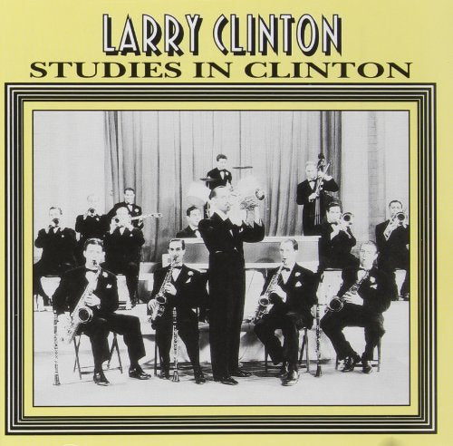 CLINTON, LARRY - STUDIES IN CLINTON