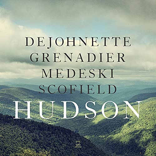 DEJOHNETTE, JACK/GRENADIER/MEDESKI/SCOFI - HUDSON